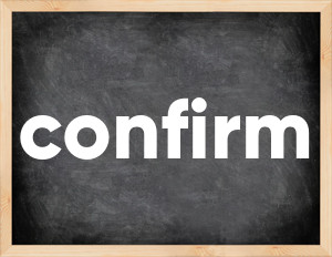 3 forms of the verb confirm